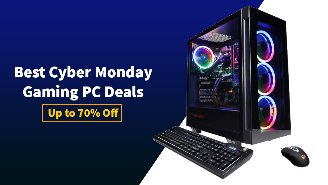 Best Cyber Monday Gaming PC Deals – Up to 70% Off on Top Gaming PCs